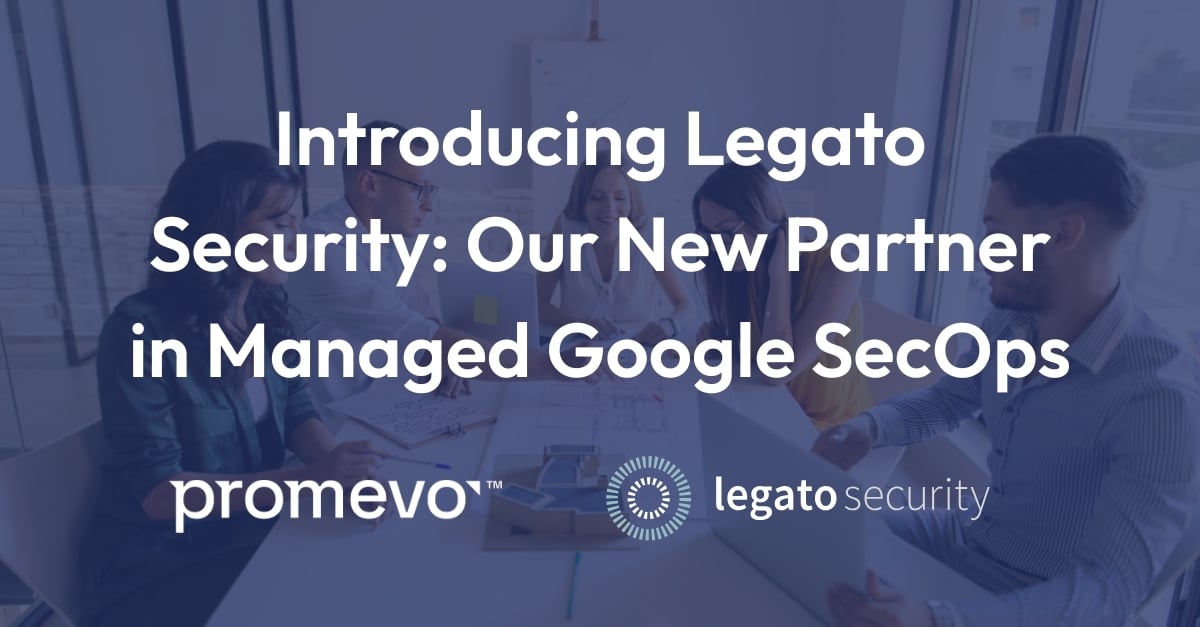 Promevo Legato Security Feature Image Partners Page Promevo Legato Security Feature Image Partners Page