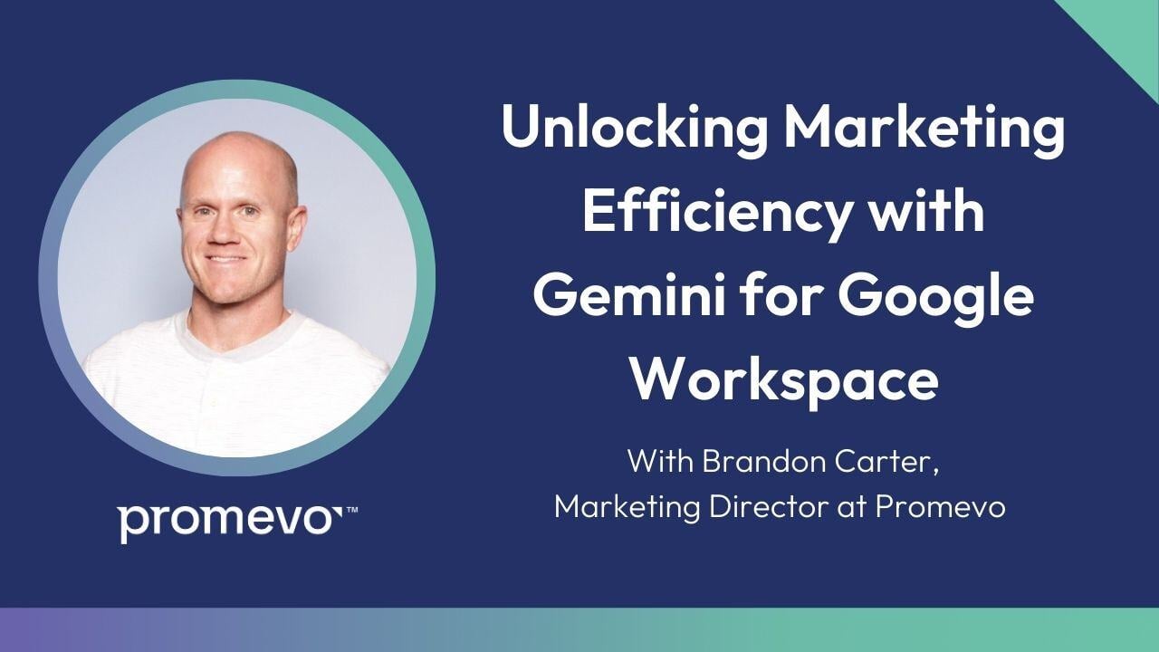 Unlocking Marketing Efficiency with Gemini for Google Workspace
